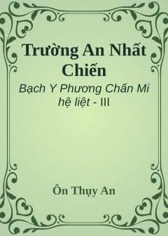 Ảnh Trường An Nhất Chiến