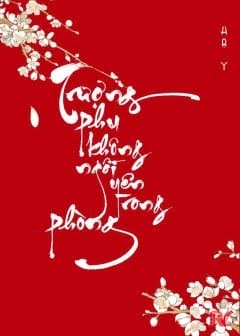 Ảnh Trượng Phu Không Ngồi Yên Trong Phòng