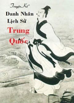 Ảnh Truyện Kể Danh Nhân Lịch Sử Trung Quốc