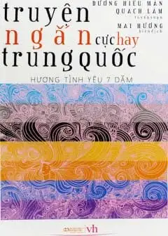 Truyện Ngắn Cực Hay Trung Quốc Phần 1