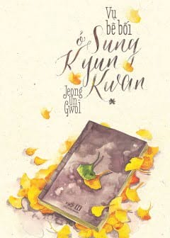 Ảnh Vụ Bê Bối Ở Sung Kyun Kwan