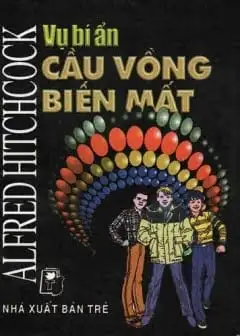 Ảnh Vụ Bí Ẩn Cầu Vồng Biến Mất