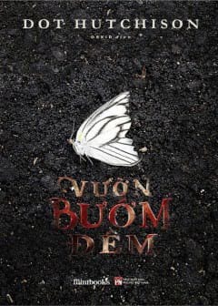 Ảnh Vườn Bướm Đêm