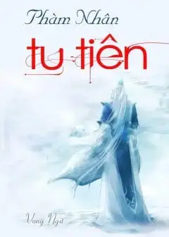 Ảnh Phàm Nhân Tu Tiên Chi Tiên Giới Thiên - Phần 5