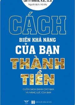 Ảnh Cách Biến Khả Năng Của Bạn Thành Tiền