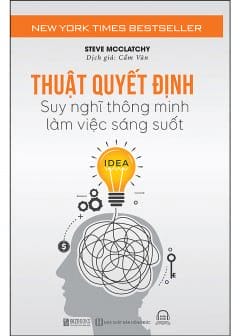 Ảnh Thuật Quyết Định - Suy Nghĩ Thông Minh, Làm Việc Sáng Suốt