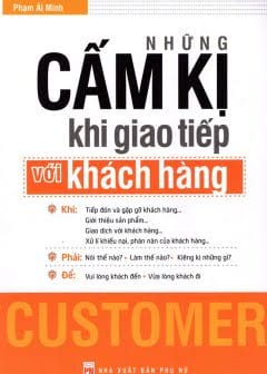 Ảnh Những Cấm Kị Khi Giao Tiếp Với Khách Hàng