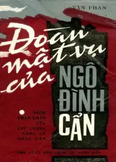 Đoàn Mật Vụ Của Ngô Đình Cẩn