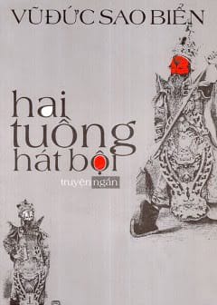 Ảnh Hai Tuồng Hát Bội
