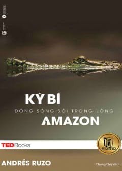 Ảnh Kỳ Bí Dòng Sông Sôi Trong Lòng Amazon