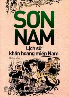 Ảnh Lịch Sử Khẩn Hoang Miền Nam