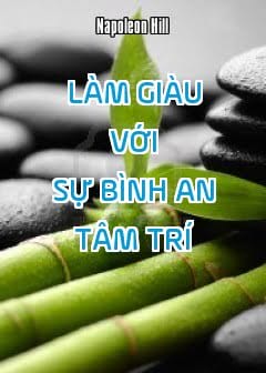 Ảnh Làm Giàu Với Sự Bình An Tâm Trí
