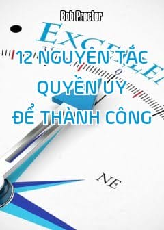 Ảnh 12 Nguyên Tắc Quyền Uy Để Thành Công