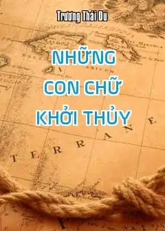 Ảnh Những Con Chữ Khởi Thủy Và Một Áng Văn Rất Sớm Của Loài Người