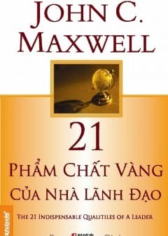 Ảnh 21 Phẩm Chất Vàng Của Nhà Lãnh Đạo