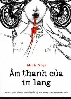 Ảnh Âm Thanh Của Im Lặng