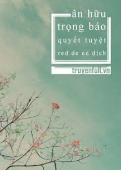 Ảnh Ân Hữu Trọng Báo