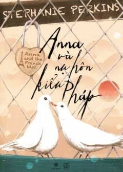 Ảnh Anna Và Nụ Hôn Kiểu Pháp