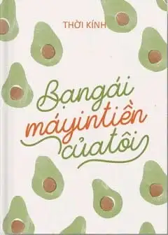 Ảnh Bạn Gái Máy In Tiền Của Tôi