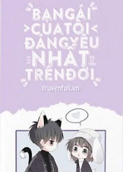 Ảnh Bạn Gái Tôi Đáng Yêu Nhất Trên Đời