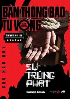 Ảnh Bản Thông Báo Tử Vong - Tập 6: Sự Trừng Phạt