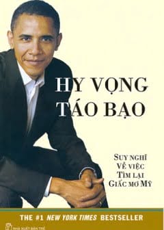 Ảnh Barack Obama - Hy Vọng Táo Bạo