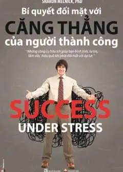 Ảnh Bí Quyết Đối Mặt Với Căng Thẳng Của Người Thành Công