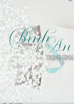 Ảnh Bình An Trọng Sinh