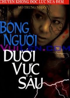 Ảnh Bóng Người Dưới Vực Sâu