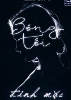 Ảnh Hãy Nhắm Mắt Khi Anh Đến Tập 2: Bóng Tối