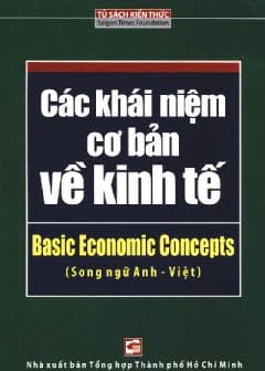 Ảnh Các Khái Niệm Cơ Bản Về Kinh Tế (Song Ngữ)