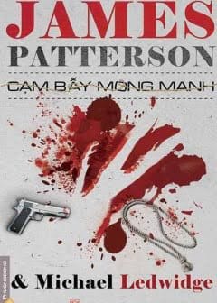 Ảnh Cạm bẫy mong manh