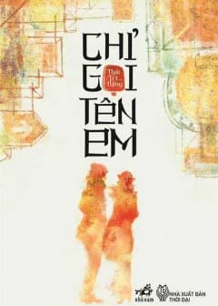 Ảnh Chỉ Gọi Tên Em