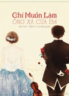 Ảnh Chỉ Muốn Làm Ông Xã Của Em