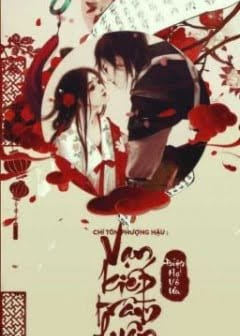 Ảnh Chí Tôn Phượng Hậu - Vạn Kiếp Trầm Luân