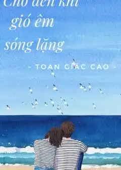 Ảnh Chờ Đến Khi Gió Êm Sóng Lặng