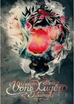 Ảnh Chuyện Đêm Vong Xuyên Đường