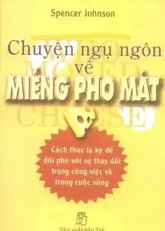 Ảnh Chuyện ngụ ngôn về miếng pho mát