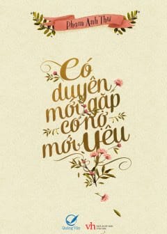 Ảnh Có Duyên Mới Gặp Có Nợ Mới Yêu