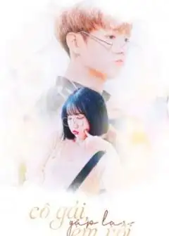 Ảnh Cô Gái, Gặp Lại Em Rồi