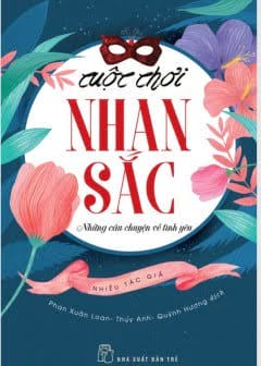 Ảnh Cuộc Chơi Nhan Sắc