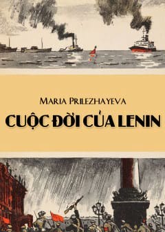 Ảnh Cuộc Đời Lenin