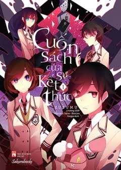 Ảnh Cuốn Sách Của Sự Kết Thúc - Tập 1