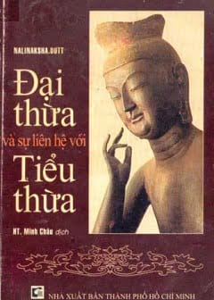 Ảnh Đại Thừa Và Sự Liên Hệ Với Tiểu Thừa