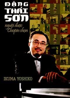 Ảnh Đặng Thái Sơn - Người Được Chopin Chọn