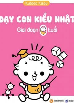 Ảnh Dạy Con Kiểu Nhật (Giai Đoạn 0 Tuổi)
