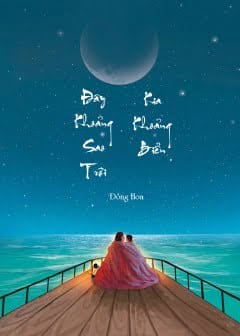 Ảnh Đây Khoảng Sao Trời, Kia Khoảng Biển