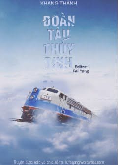 Ảnh Đoàn Tàu Thủy Tinh