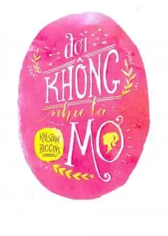 Ảnh Đời Không Như Là Mơ