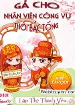 Ảnh Gả Cho Nhân Viên Công Vụ Thời Bắc Tống